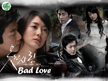 Bad Love ( 2007 ) Bad-love-wallpaper2